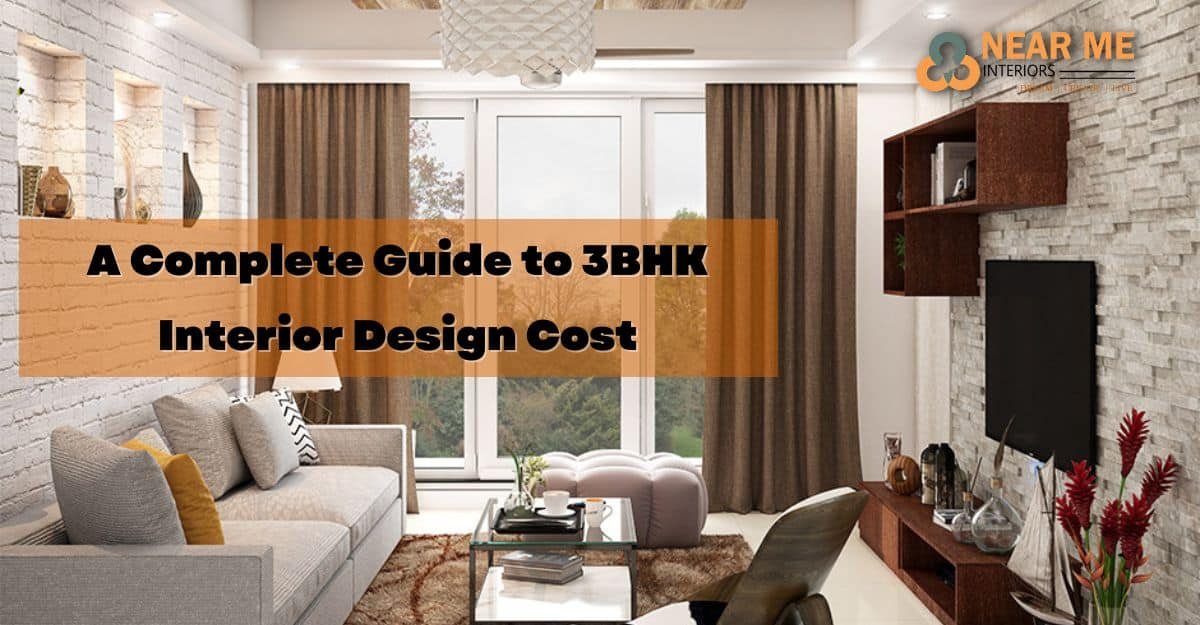 Read more about the article A Complete Guide to 3BHK Interior Design Cost