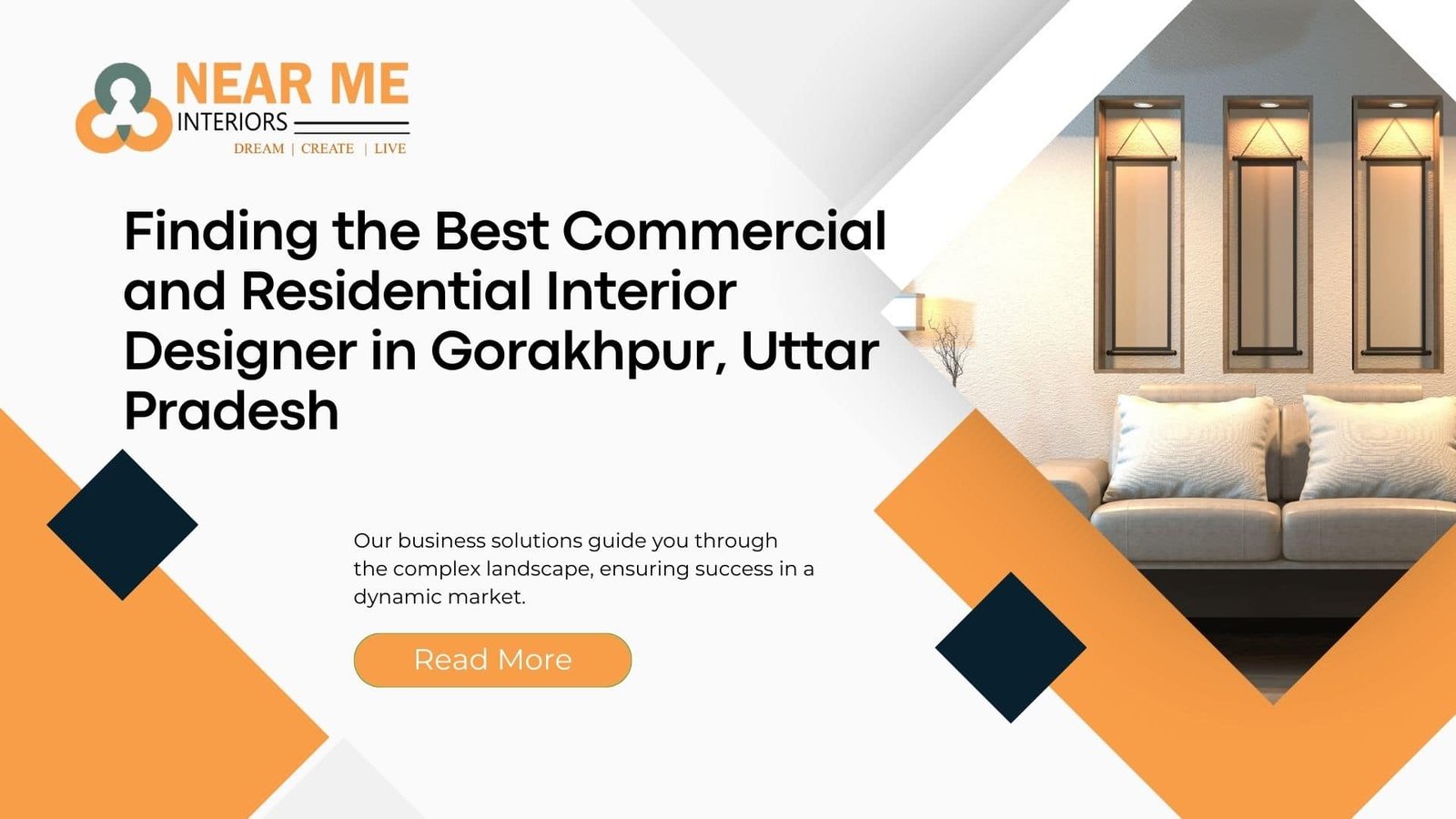 Read more about the article Finding the Best Commercial and Residential Interior Designer in Gorakhpur, Uttar Pradesh