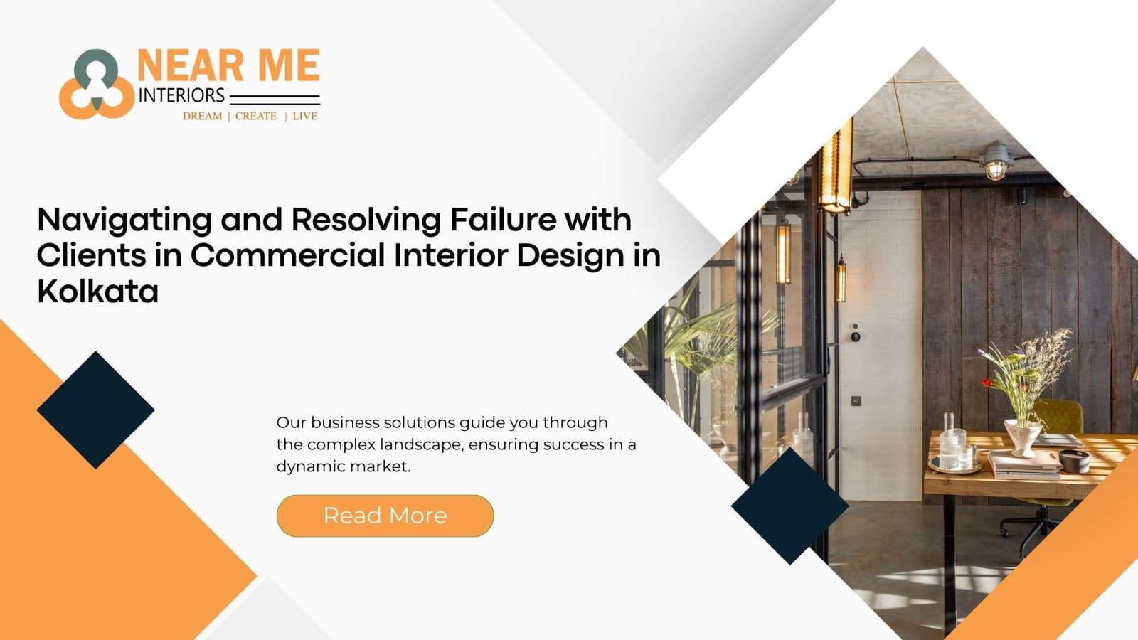 Read more about the article Navigating and Resolving Failure with Clients in Commercial Interior Design in Kolkata