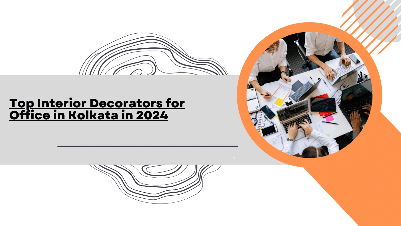 Read more about the article Top Interior Decorators for Office in Kolkata in 2024