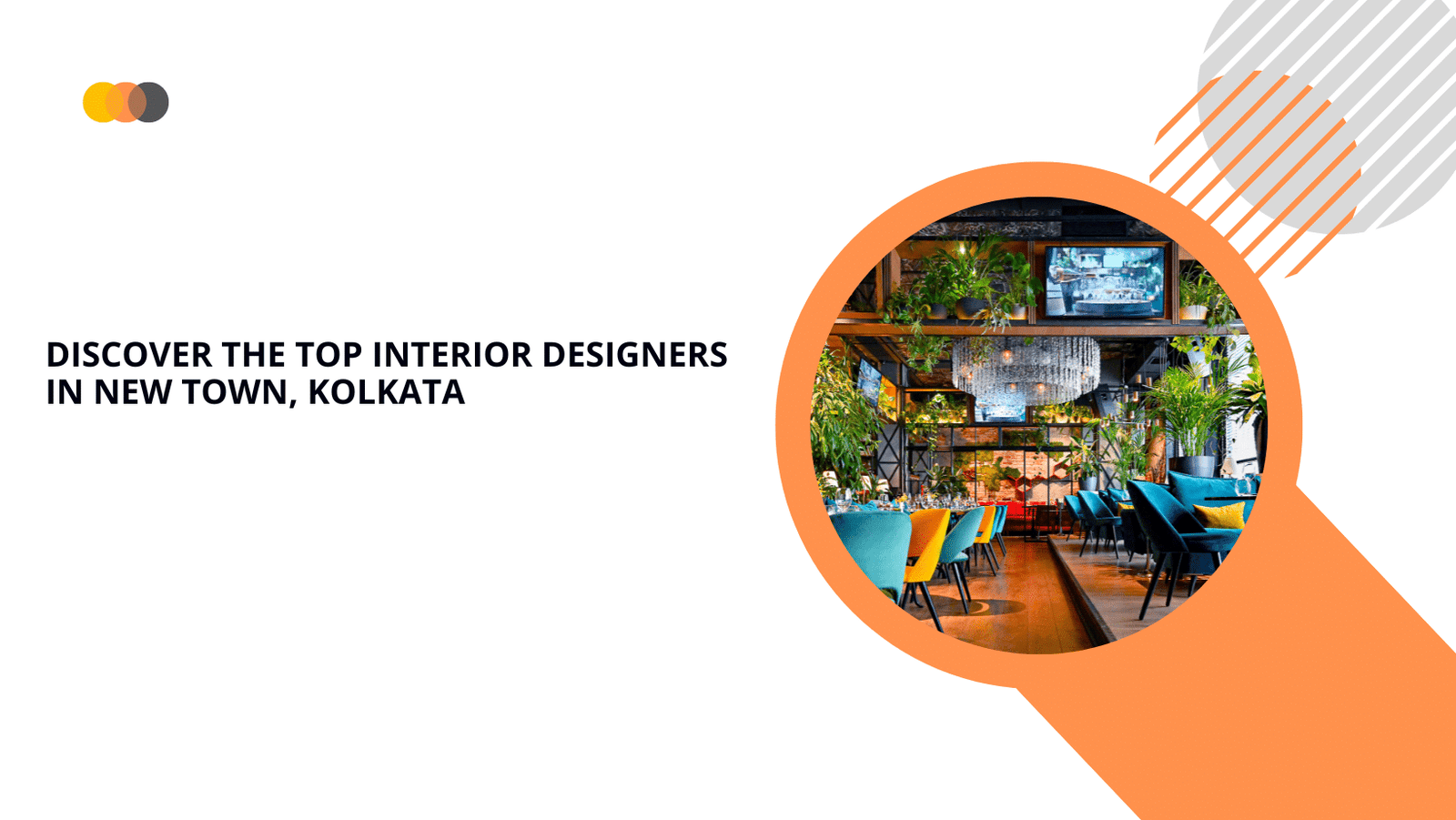 Read more about the article Discover the Top Interior Designers in New Town, Kolkata