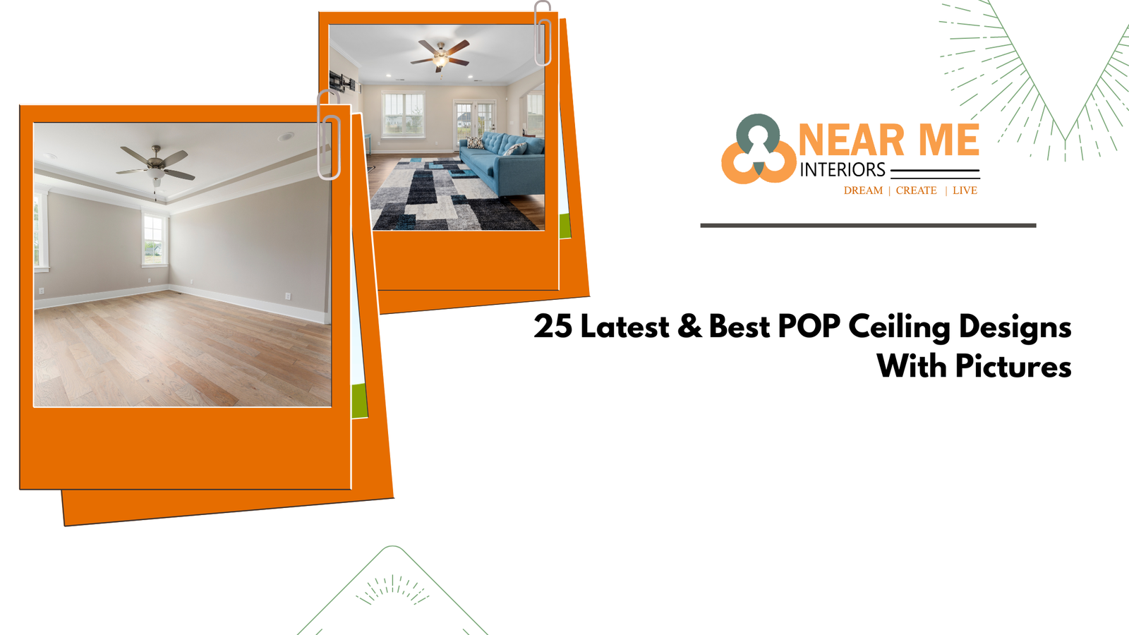 Read more about the article 25 Latest & Best POP Ceiling Designs With Pictures