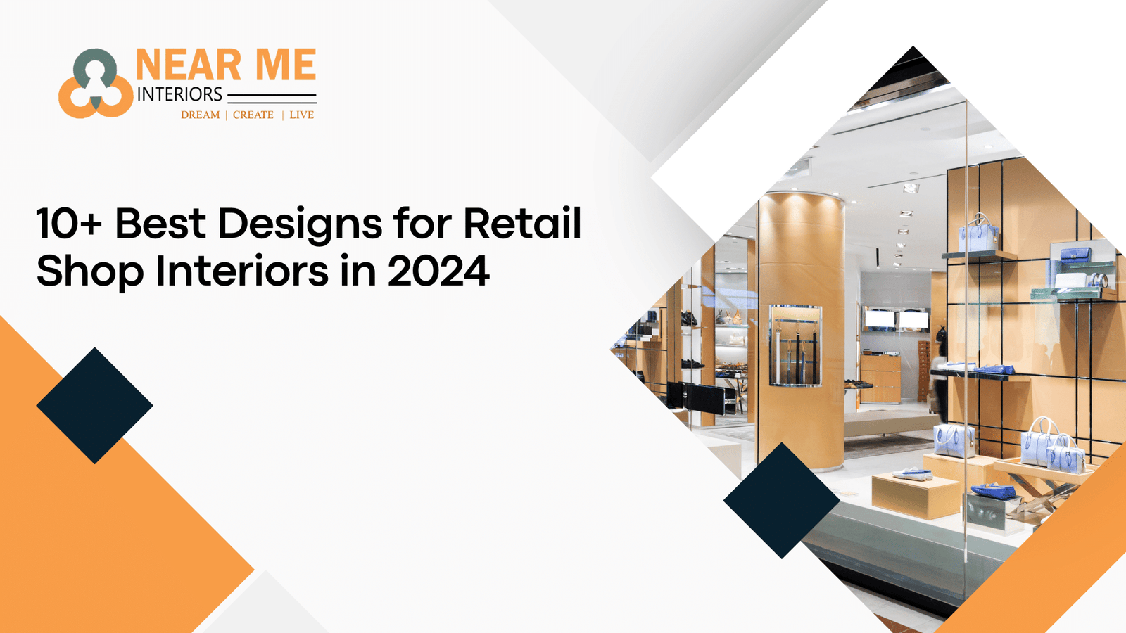Read more about the article 10+ Best Designs for Retail Shop Interiors in 2024