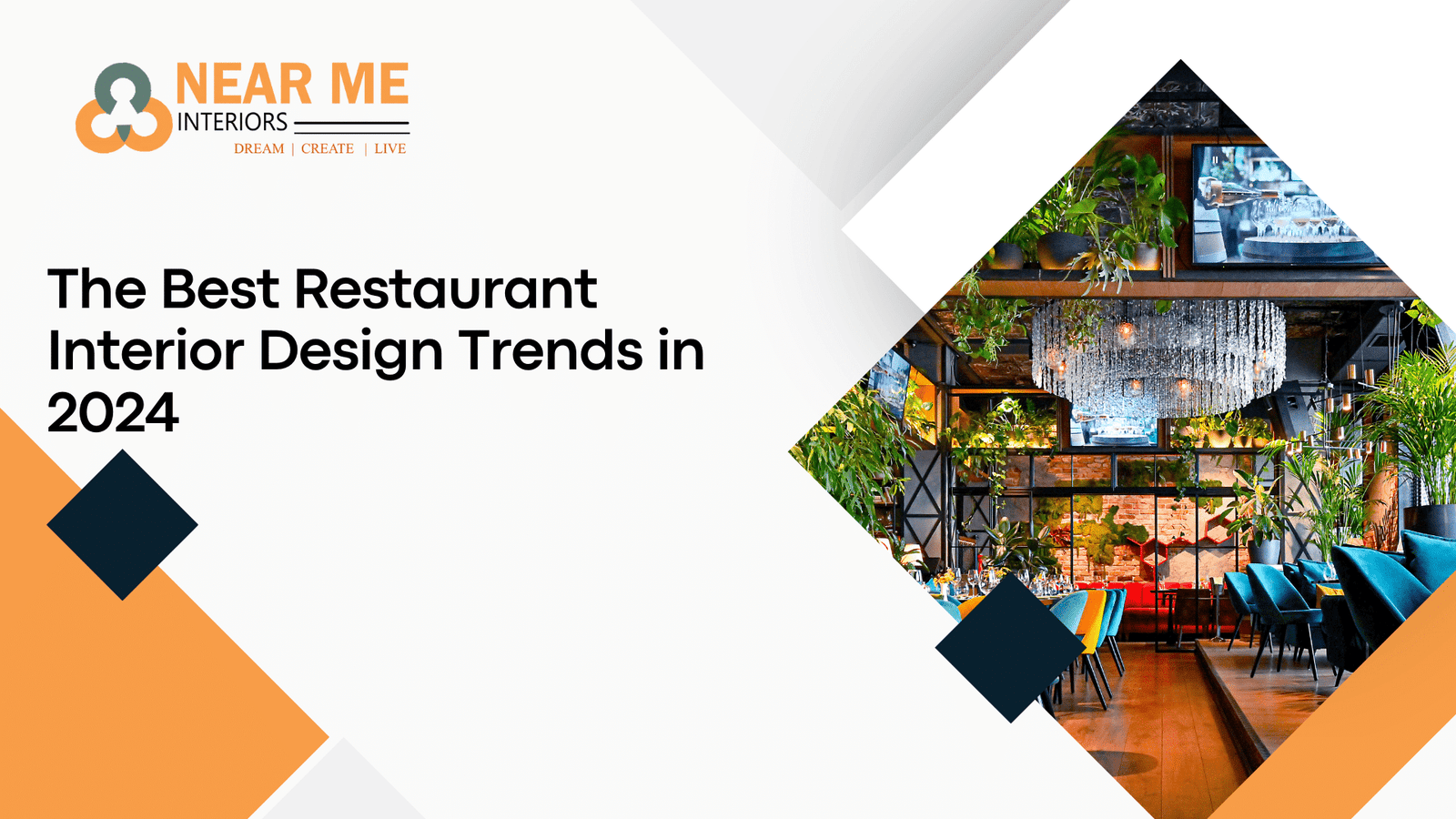 Read more about the article The Best Restaurant Interior Design Trends in 2024