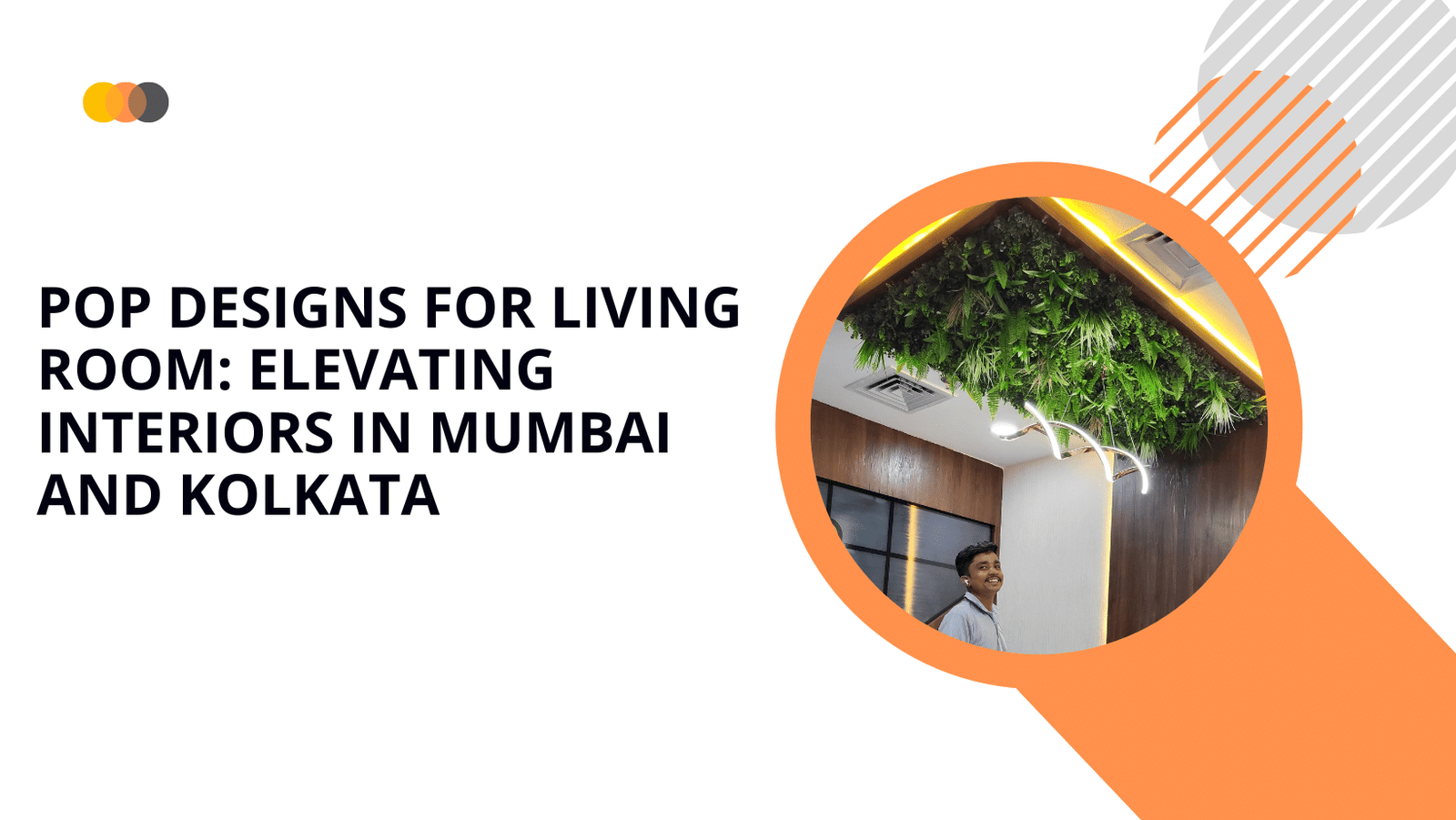 Read more about the article POP Designs for Living Room: Elevating Interiors in Mumbai and Kolkata